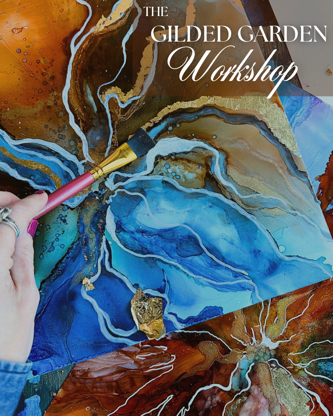 SAT NOV 1st, 1.30 - 4.30 PM - The Gilded Garden workshop (Alcohol Inks + Gold leaf) - Teagan Watts
